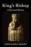 King&#039;s Bishop: A Fictional History