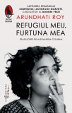 Refugiul meu, furtuna mea