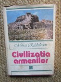 Mihai Radulescu - Civilizatia armenilor