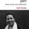 Sisters of the Yam: Black Women and Self-Recovery