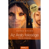 Az Arab feles&eacute;ge - Yasmin t&ouml;rt&eacute;nete - Borsa Brown
