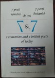 Cumpara ieftin 7 POETI ROMANI+7 POETI BRITANICI DE AZI:Romulus Bucur/Ioan Moldovan/Traian Stef+