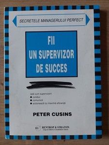 Fii un supervizor de succes Peter Cusins foto