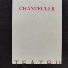 Chantecler Teatru - Edmond Rostand ,554730