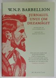 JURNALUL UNUI OM DEZAMAGIT de W.N.P. BARBELLION , 2024