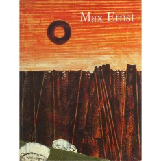 Ulrich Bischoff, Max Ernst, 1891-1976, Au-del&agrave; de la peinture