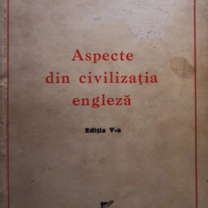 I. Botez - Aspecte din civilizatia engleza, editia V (1945)