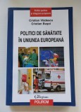 Dictionar de Sanatate in Uniunea Europeana - Cristian Vladescu si Cristian Busoi
