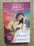 PASIUNE SI TANDRETE de JOHANNA LINDSEY , 2014