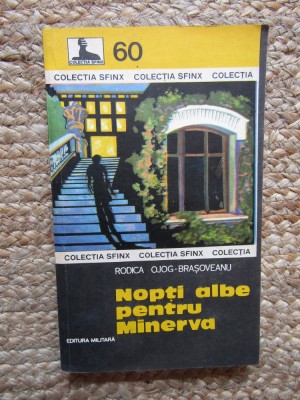 Nopti Albe pentru Minerva - Rodica Ojog-Brasoveanu foto