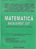 Matematica bacalaureat 2007. Admiterea in invatamantul superior - V. Schneider