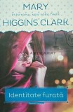 Cumpara ieftin Identitate furata - 2014 - Mary Higgins Clark (AQ84)