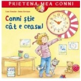 Conni Stie Cat E Ceasul, Liane Schneider - Editura Casa
