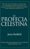 Profecia Celestina, La