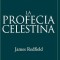 Profecia Celestina, La