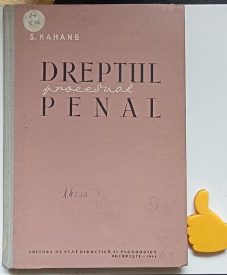 Dreptul procesual penal in R P R vol I Siegfried Kahane foto