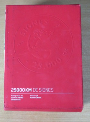 25000 Kms De Signes - Carmen Revilla and Luis Moron foto