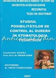 Cumpara ieftin Studiul Posibilitatilor De Control Al Durerii In Stomatologia Pediatrica - Truta