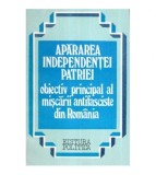 Ioan Talpes, Mihai Retegan, Dan Radulescu - Apararea independentei