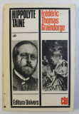 VIATA SI OPINIILE LUI FREDERIC THOMAS GRAINDORGE de HIPPOLYTE TAINE , 1976