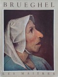 Pierre Brueghel. Le vieux (1525-1569) - Edouard Michel (editie in limba franceza)