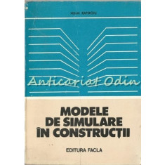 Modele De Simulare In Constructii - Mihai Rafiroiu