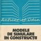 Modele De Simulare In Constructii - Mihai Rafiroiu