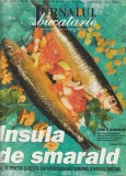 REVISTA JURNALUL DE BUCATARIE 13 NUMERE CONSECUTIVE DE LA 103 PANA LA 115 / 2006 ( VEZI FOTO )