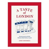 Cumpara ieftin Carte Taste of London de John Donohue, Ilustratii Restaurante Iconice Londra