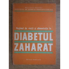 I. Pavel - Regimul de viata si alimentatia in diabetul zaharat