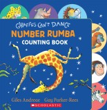 Giraffes Can&#039;t Dance: Number Rumba Counting Book