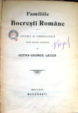 Familiile Boerești Rom&acirc;ne - autor Lecca Octav-George-București, 1899-XLIV+596p.