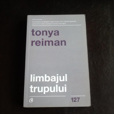 Limbajul trupului - Tonya Reiman foto