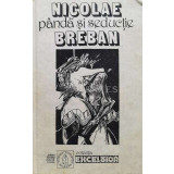 Panda si seductie - Nicolae Breban (E110)