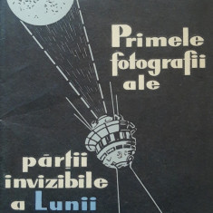 CARTEA ~ PRIMELE FOTOGRAFII ALE PARTII INVIZIBILE A LUNII, 1960