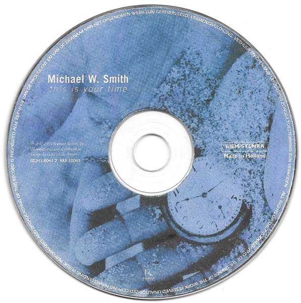 Michael W. Smith - This Is Your Time, CDr