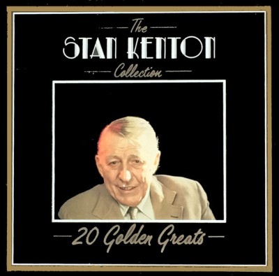 Vinil Stan Kenton &amp;ndash; The Stan Kenton Collection - 20 Golden Greats (EX) foto