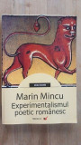 Experimentalismul poetic romanesc- Marin Mincu