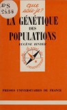 La genetique des populations / Eugene Binder