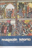 Cumpara ieftin Magazin istoric nr. 7, 1986, 100 pagini, brosat, carte romana, istorie