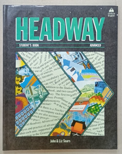 HEADWAY , STUDENT &#039; S BOOK , ADVANCED by JOHN and LIZ SOARS , 1997