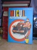 DUMITRU RISTEA - MICUL AUTOMOBILIST , 1984 *
