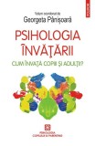 Psihologia &icirc;nvățării. Cum &icirc;nvață copiii și adulții? - Paperback brosat - Georgeta P&acirc;nişoară - Polirom
