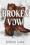 Broken Vow - Editura SAS Gardners EU