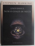 Universul intr-o coaja de nuca - Stephen Hawking - Carte de Fizica si Stiinta