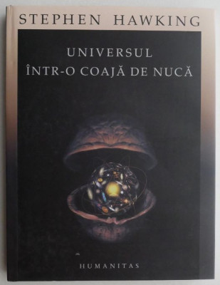 Universul intr-o coaja de nuca - Stephen Hawking foto