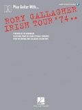 Rory Gallagher: Irish Tour &#039;74 Book/Online Audio