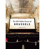 The 500 Hidden Secrets of Brussels | Derek Blyth, Luster