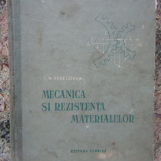 Mecanica şi rezistenţa materialelor - I.N. Veselovski