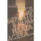 Ce departe e dimeneata aceea...